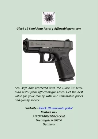 Glock 19 Semi Auto Pistol  Affortableguns.com