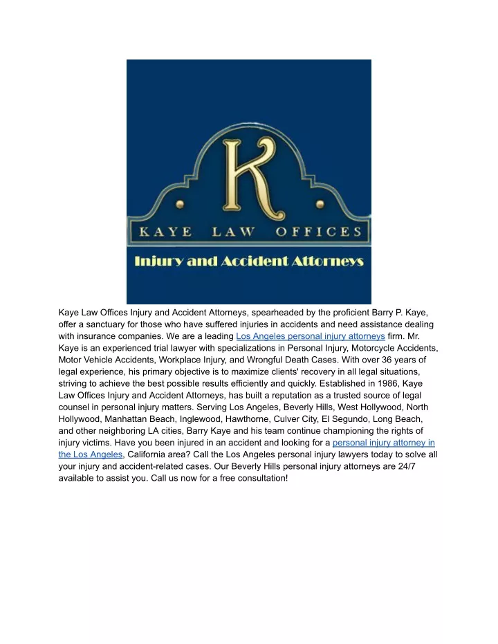 kaye law offices injury and accident attorneys