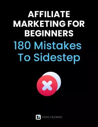 Affiliate Marketing For Beginners - 180 Mistakes To Sidestep Ebook