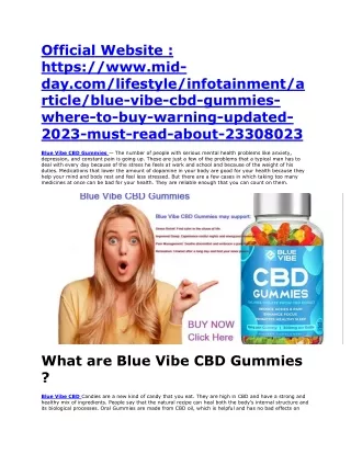 Blue Vibe CBD Gummies Doctor's First Choice!