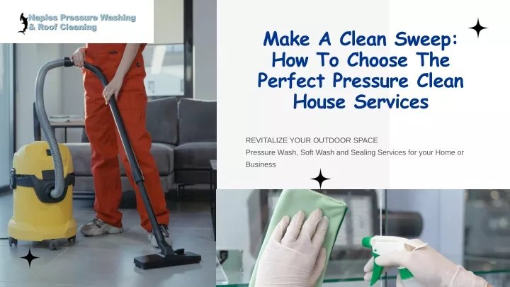 make a clean sweep how to choose the perfect