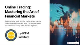 Online Trading Mastering the Art of Financial Markets. ppt , pdf