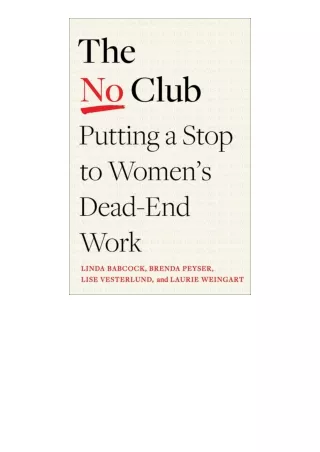 Download PDF The No Club Putting A Stop To Womens Deadend Work for ipad