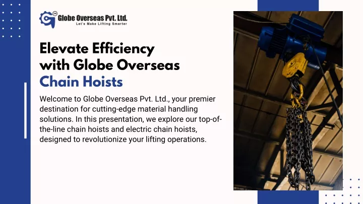 elevate efficiency with globe overseas chain