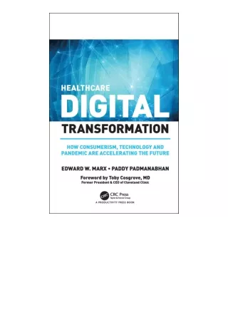 Kindle online PDF Healthcare Digital Transformation How Consumerism Technology A