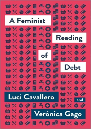 [PDF] READ Free A Feminist Reading of Debt (Mapping Social Reproduction Theory)