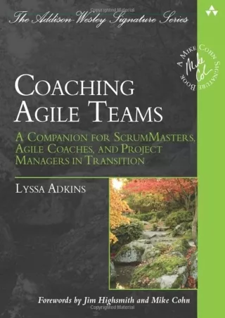 PDF/READ Coaching Agile Teams: A Companion for ScrumMasters, Agile Coaches, and