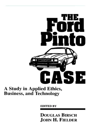 (PDF/DOWNLOAD) The Ford Pinto Case (Suny Series, Case Studies in Applied Ethics,