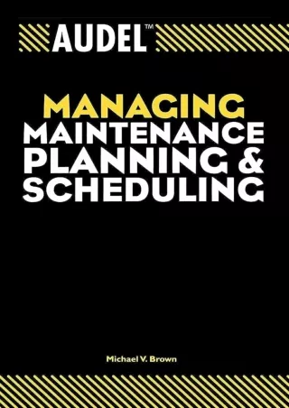 DOWNLOAD [PDF] Audel Managing Maintenance Planning and Scheduling ipad