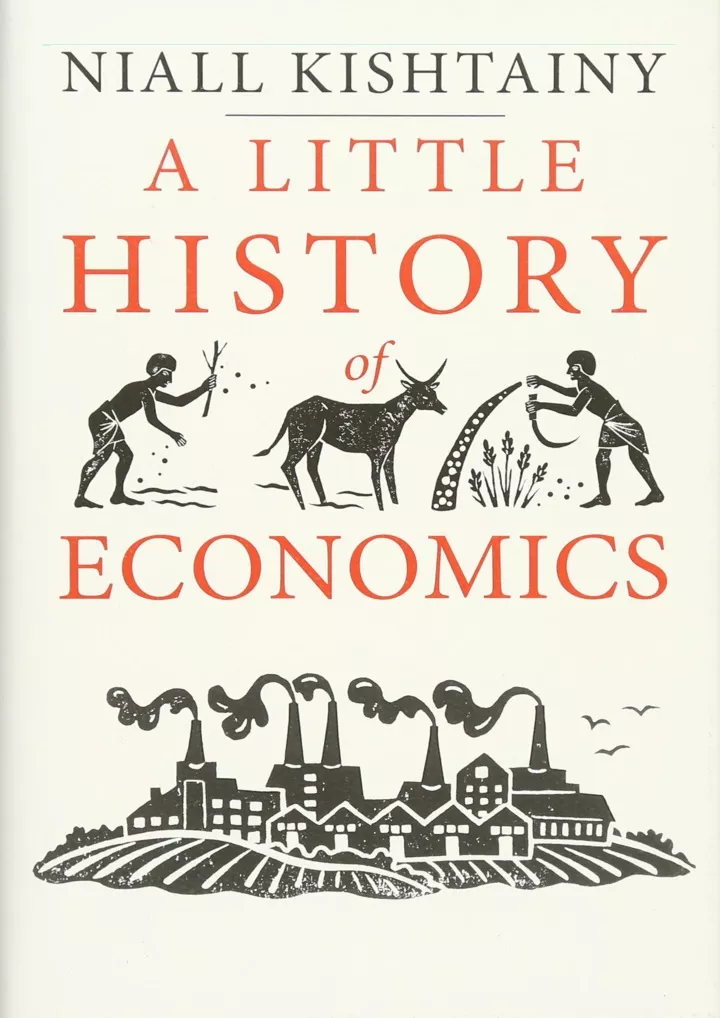 a little history of economics little histories