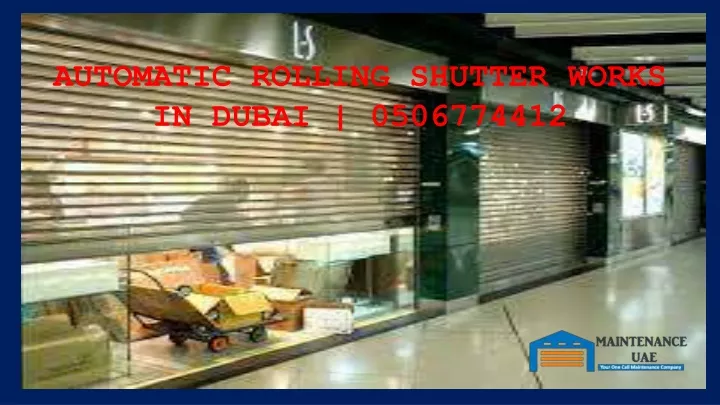 automatic rolling shutter works in dubai