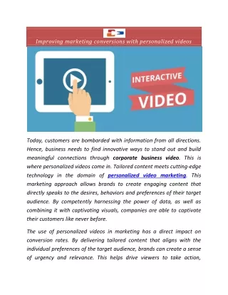 Improving marketing conversions with personalized videos