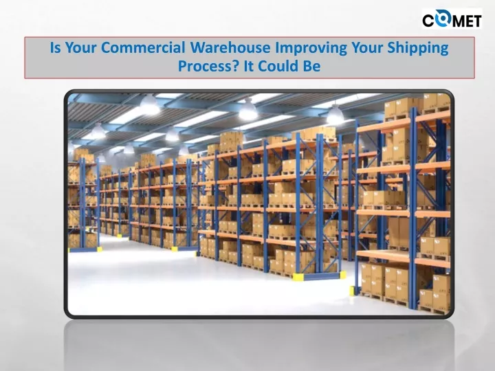 is your commercial warehouse improving your