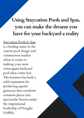 Staycation Pools and Spas, You Can Make The Dreams Have For Backyard a Reality
