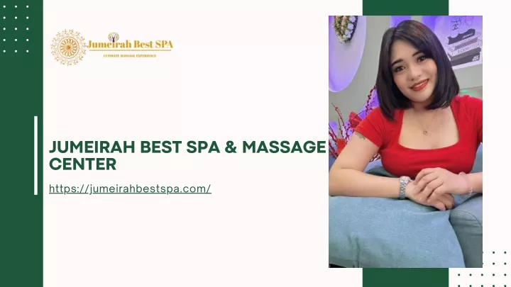 jumeirah best spa massage center
