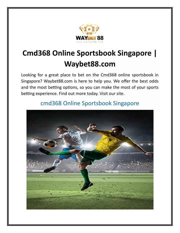 cmd368 online sportsbook singapore waybet88 com