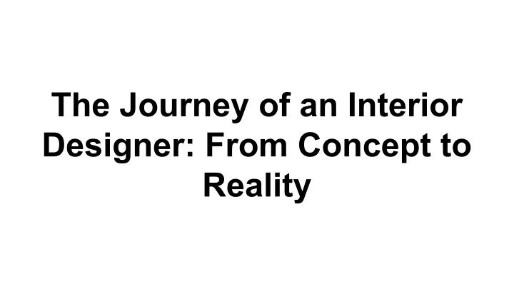 the journey of an interior designer from concept