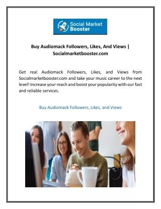 Buy Audiomack Followers, Likes, And Views  Socialmarketbooster com