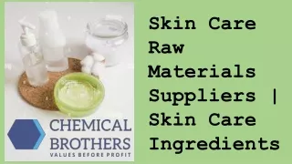 Skin Care Ingredients