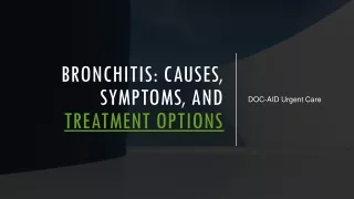 Bronchitis Causes, Symptoms, and Treatment Options