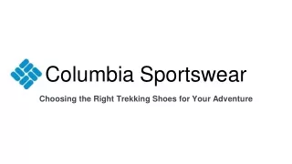 Choosing the Right Trekking Shoes for Your Adventure