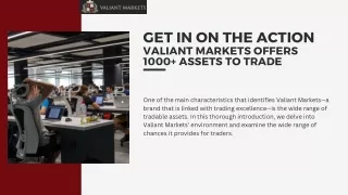 Get in on the Action - Valiant Markets Offers 1000  Assets to Trade