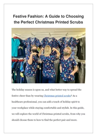 Festive Fashion A Guide to Choosing the Perfect Christmas Printed Scrubs