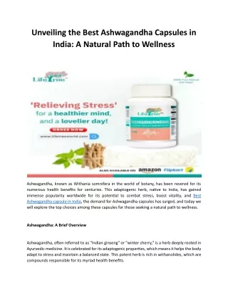 Unveiling the Best Ashwagandha Capsules in India A Natural Path to Wellness