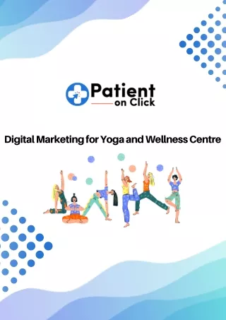 Digital Marketing for Yoga and Wellness Centre