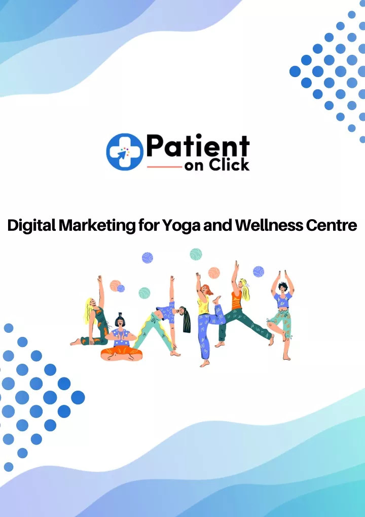 digital marketing for yoga and wellness centre