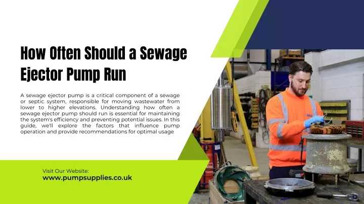 how often should a sewage ejector pump run