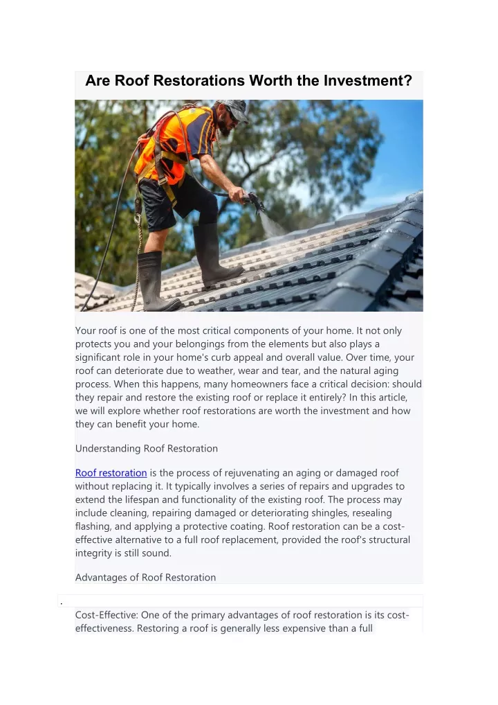 are roof restorations worth the investment