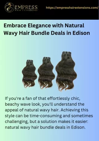 Buy The Best Natural Wavy Hair Bundle Deals in Edison.