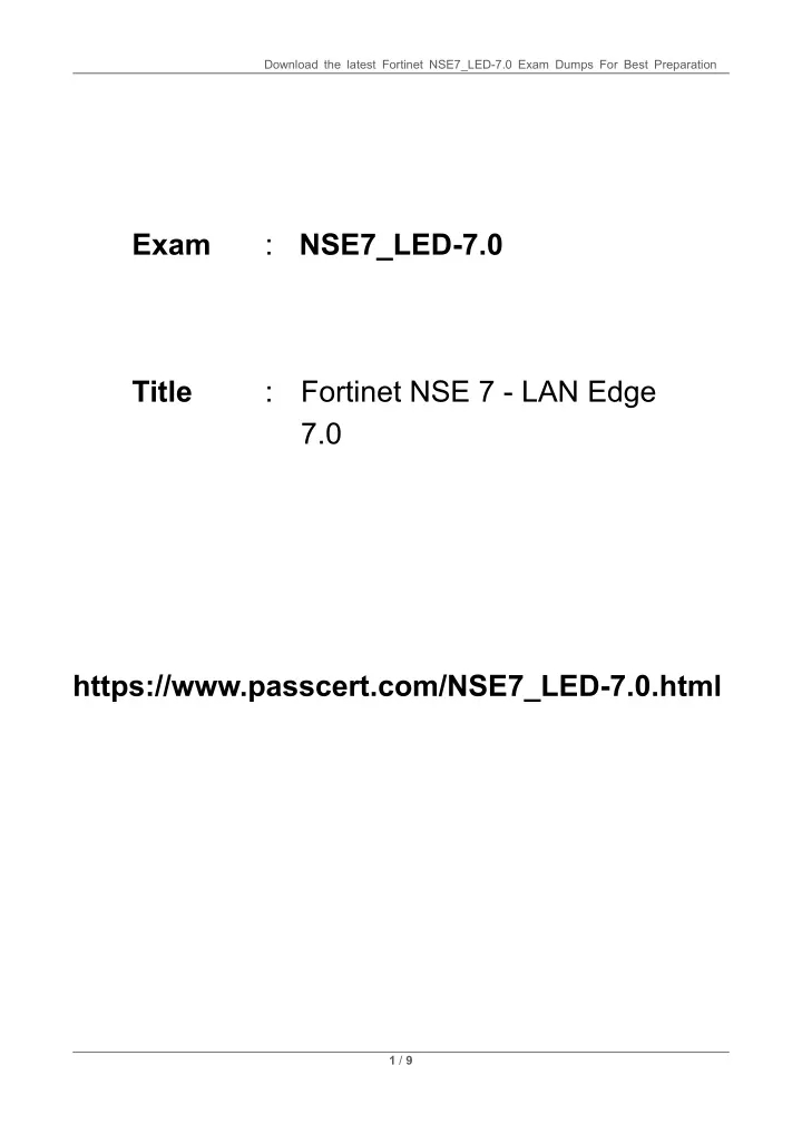 PPT - Fortinet NSE 7 - LAN Edge 7.0 NSE7_LED-7.0 Dumps PowerPoint ...