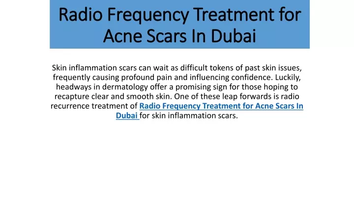 radio frequency treatment for radio frequency