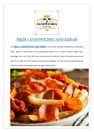 m m j sandwiches and kebab our m m j sandwiches