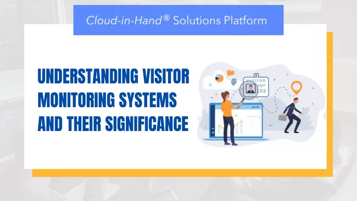 understanding visitor monitoring systems
