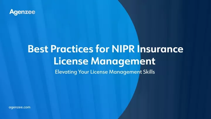 best practices for nipr insurance license