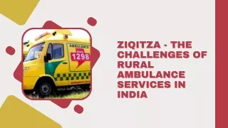 Ziqitza - The Challenges of Rural Ambulance Services in India