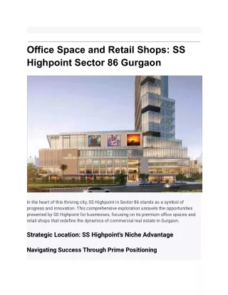Office Space and Retail Shops SS Highpoint Sector 86 Gurgaon