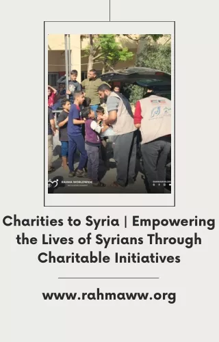 Charities to Syria | Empower the Lives of Syrians Through Charity