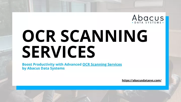 ocr scanning services boost productivity with