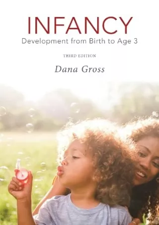 $PDF$/READ/DOWNLOAD Infancy: Development from Birth to Age 3