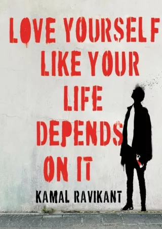 Download Book [PDF] Love Yourself Like Your Life Depends on It