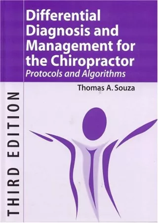 [READ DOWNLOAD] Differential Diagnosis and Management for the Chiropractor, Third Edition: