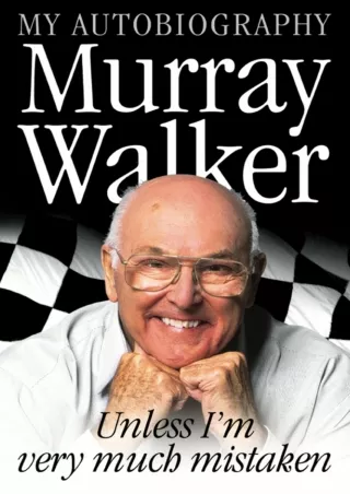 DOWNLOAD/PDF Murray Walker: Unless I’m Very Much Mistaken