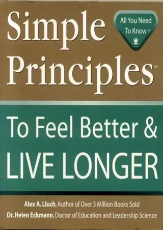 Download Book [PDF] Simple Principles to Feel Better & Live Longer
