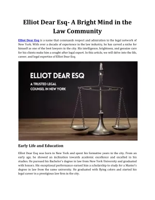 Elliot Dear Esq- A Bright Mind in the Law Community