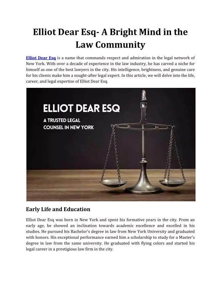 elliot dear esq a bright mind in the law community