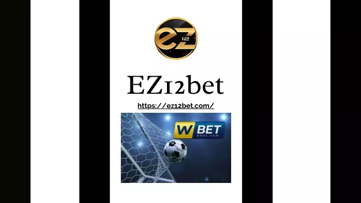 ez12bet https ez12bet com